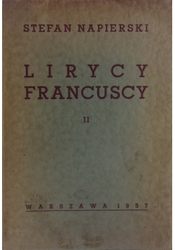 Lirycy Francuscy II,1937r.