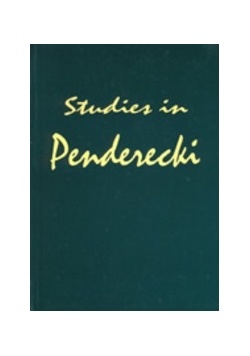 Studies In Penderecki - Volume 2
