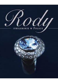 Rody  jubilerskie w Polsce