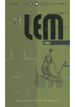 Dzieła S. Lem T.10 - Eden