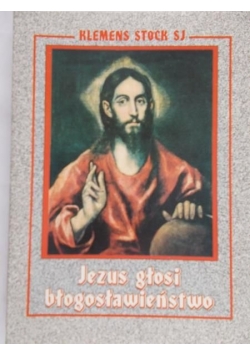 Jezus głosi błogosławieństwo