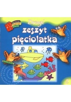 Bibl. mądrego dziecka - Drugi zeszyt pięciolatka
