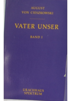 Vater Unser, band 1-3