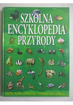 Szkolna encyklopedia przyrody