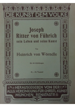 Joseph Ritter von Fuhrich sein Leben und seine Kunst, 1911 r.