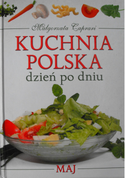 Kuchnia Polska dzień po dniu