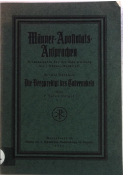 Manner-Apostolats-Ansprachen, 1925 r.