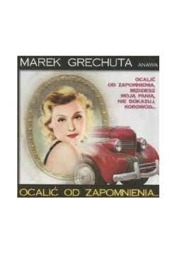 Ocalić od zapomnienia, CD