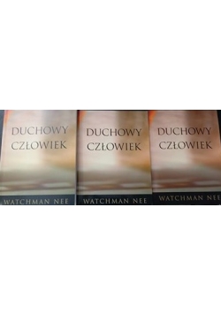 Duchowy człowiek T. I,II,III