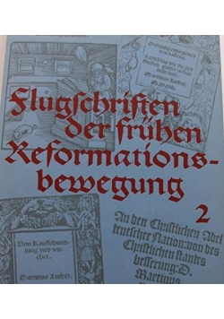 Flugschristen der fruhen Reformations bewegung