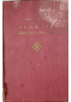 Słownik Grecko-Polski,1929r.