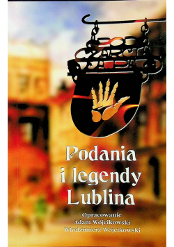 Podania i legendy Lublina