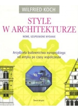 Style w architekturze (nowe, uzupełnione wydanie)