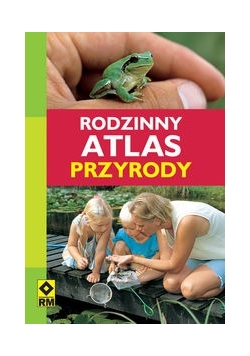 Rodzinny atlas przyrody
