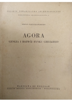 Agora Geneza i rozwój Rynku Greckiego