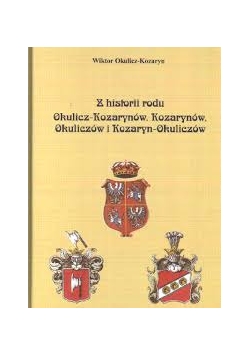 Z historii rodu Okulicz - Kozarynów