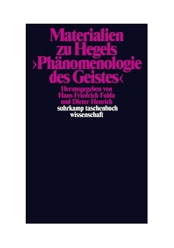 Materialien zu Hegels, Phanomenologie des Geistes