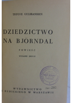 Dziedzictwo na Bjordal, 1939r.