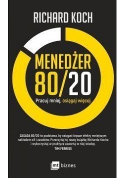 Menedżer 80 / 20 Pracuj mniej osiągaj więcej