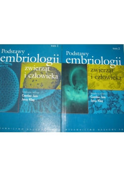 Podstawy embriologii zwierząt i człowieka. Tom 1-2