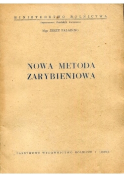 Nowa metoda zarybieniowa