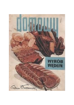 Domowy wyrób wędlin