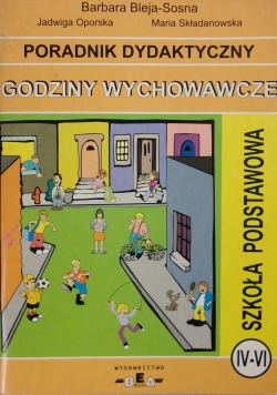 Poradnik dydaktyczny. Godziny wychowawcze