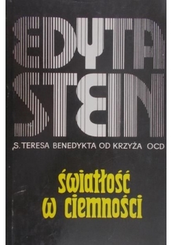 Światłość w ciemności, tom I