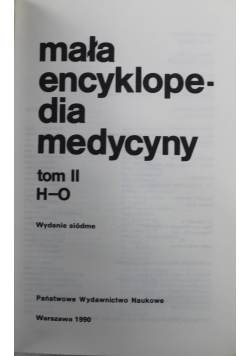 Mała encyklopedia medycyny Tom II