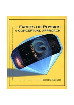 Facets of physics a conceptual approach