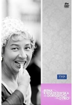 Irena Kwiatkowska-dla dorosłych i dla dzieci 2DVD