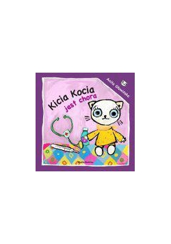 Kicia Kocia jest chora - Anita Głowińska