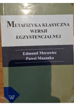 Metafizyka w wersji egzystencjalnej