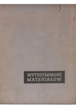 Wytrzymałość materiałów