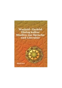 Wschód-zachód w dialogu międzykulturowym