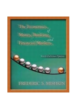 The economics of money, banking and financial markets sixth edition update