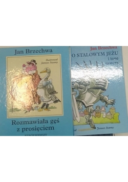 Rozmawiała gęś z prosięciem wybór wierszy/ Baśń o stalowym jeżu i inne utwory
