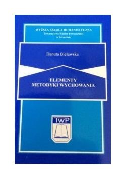 Elementy metodyki wychowania