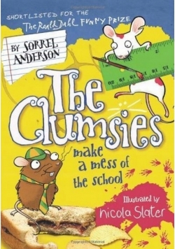 The Clumsies make a mess of the school