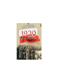 1920 Warszawa, ZWYCIĘSKIE BITWY POLAKÓW
