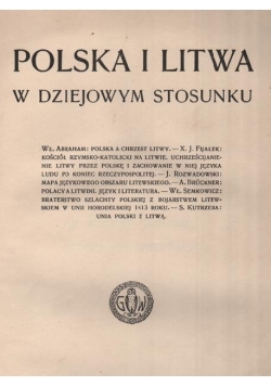 Polska i Litwa w dziejowym stosunku, 1914 r.
