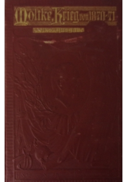 Geschichte des Deutsch=franzosischen Krieges, 1895 r.