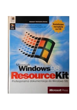 Resource Kit. Profesjonalna dokumentacja do Windows 98