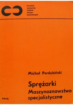 Sprężarki Maszynoznawstwo specjalistyczne
