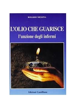 L olio che guarisce