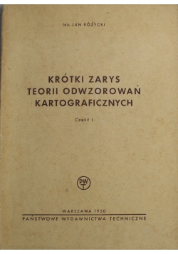 Krótki zarys teorii odwzorowań kartograficznych 1950 r.