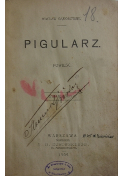 Pigularz, 1905 r.