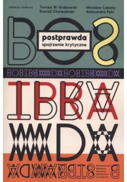 Postprawda Spojrzenie krytyczne