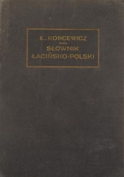 Słownik łacińsko - polski, 1936 r.