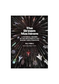 The Dream Machines